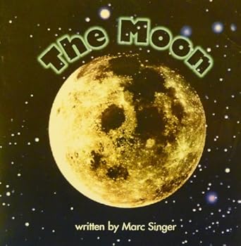 Paperback The Moon, Reader Grade 2: Harcourt School Publishers Science (Science 00 Y001) Book