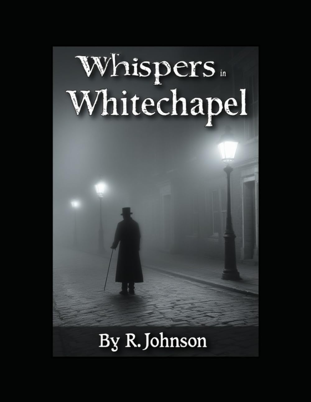 Whispers in Whitechapel: Dark harvest of Whitechapel