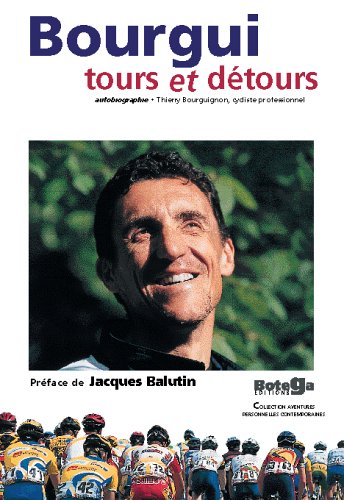 Preisvergleich Produktbild Bourgui. Tours et détours