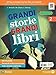 Grandi Storie, Grandi Libri. Ediz. Verde. Per La Scuola Media. Con E-Book. Con Espansione Online (Vol. 2) - 3