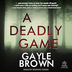 A Deadly Game Audiolibro Por Gayle Brown arte de portada
