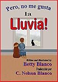 Photo Gallery but, i don t like the rain! (spanish edition): ¡pero, no me gusta la lluvia! un libro ilustrado para niños, cuentos para niños entre edades de 6 a 8 (las aventuras de tomás (tommy s adventures) nº 1) Photo Gallery but, i don t like the rain! (spanish edition): ¡pero, no me gusta la lluvia! un libro ilustrado para niños, cuentos para niños entre edades de 6 a 8 (las aventuras de tomás (tommy s adventures) nº 1)