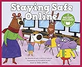 Staying Safe Online: Music Included (Library Skills)