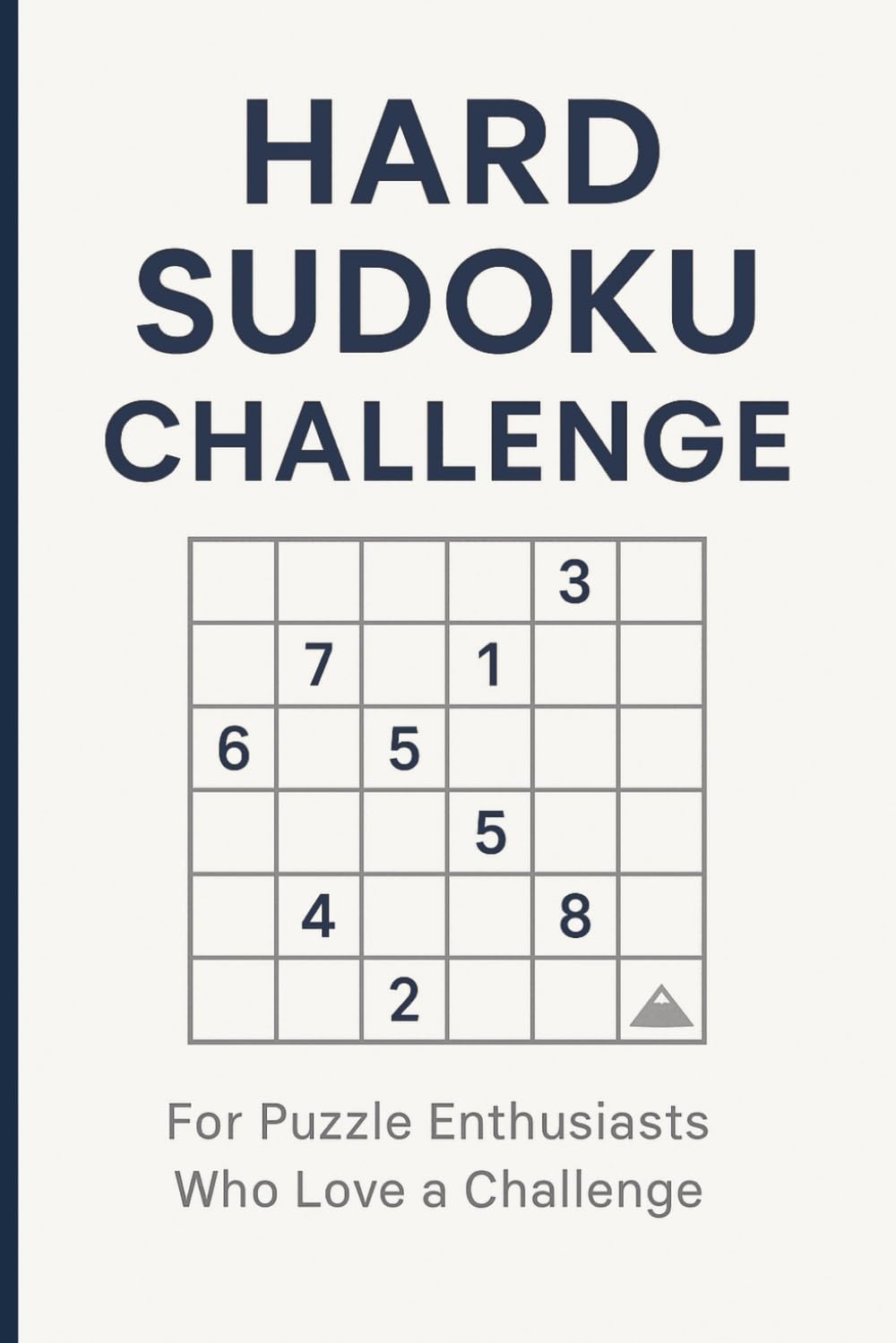 Hard Sudoku Puzzle Book: 200 Hard Difficulty Easy to Read Puzzles