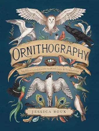 Ornithography: An Illustrated Guide to Bird Lore & Symbolism (Volume 2)-Wow! eBook
