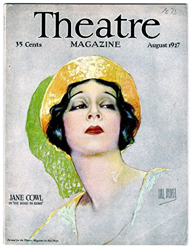 Theatre Magazine, August, 1927, Volume 46, No. 2, Whole No. 317 - Jane Cowl cover