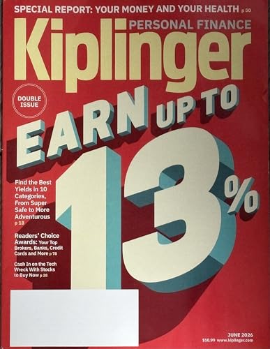 Kiplinger Personal Finance Magazine (June 2026 Issue) Earn Up to 13%