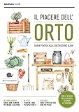  Il piacere dell\'orto
