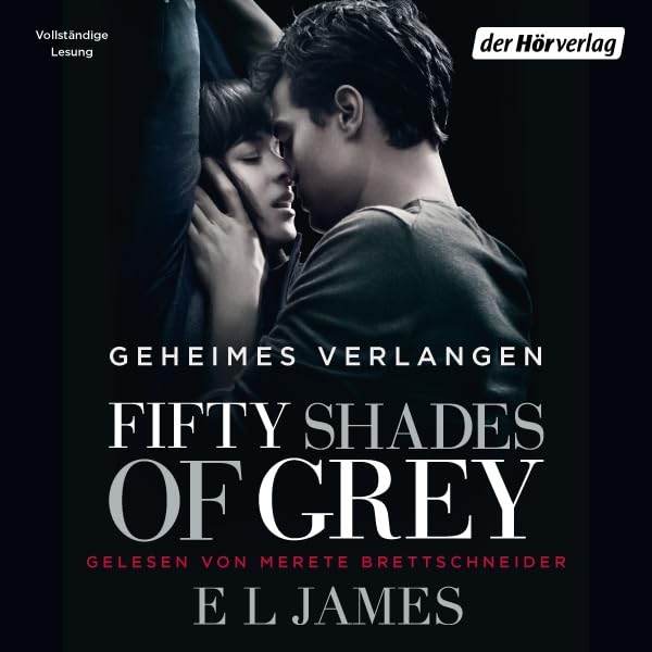 Cover art for Fifty Shades of Grey 1: Geheimes Verlangen