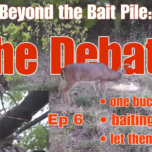 Beyond the Bait Pile: Debating the One-Buck Rule, Baiting, and Let Them Grow