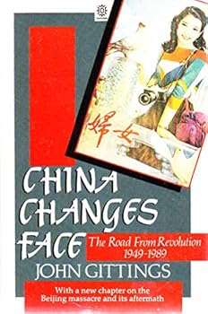 Paperback China Changes Face: The Road from Revolution, 1949-1989 Book