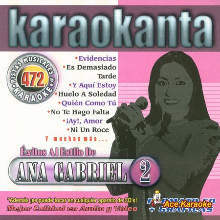 Karaokanta KAR-4472 - Ana Gabriel 2 Spanish CDG Various [Audio CD]