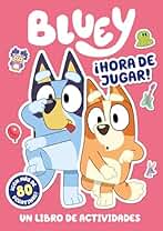 Bluey. Actividades - ¡Hora de jugar! (edición en español): Un libro de actividades con pegatinas (Altea)