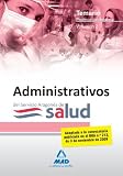  Administrativos De La Función Administrativa Del Servicio Aragonés De Salud-Salud (Promoción Interna). Temario Vol.Ii