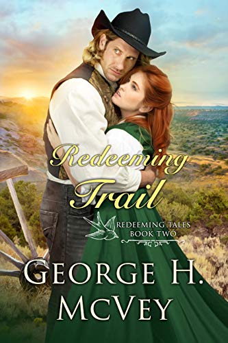 Redeeming Trail (Redemption Tales Book 2)