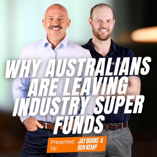 Why Australians Are Rethinking Their Super Funds | Fine Answers Podcast Episode 171