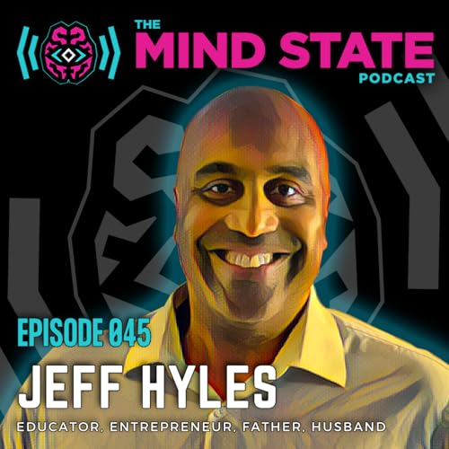 Page de couverture de 045 - Jeff Hyles on Building Growth Mindsets for Kids That Last a Lifetime