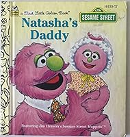 Natasha's Daddy (Little Golden Book) 0307301346 Book Cover