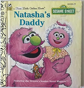 Hardcover Natasha's Daddy (A First Little Golden Book) Book