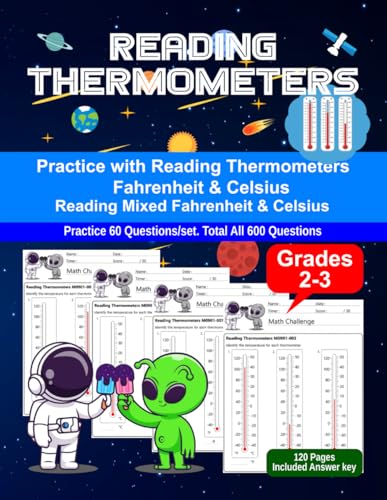 Reading Thermometers: Fahrenheit, Celsius, Practice Book, Grades 2-3, Ages 7-9