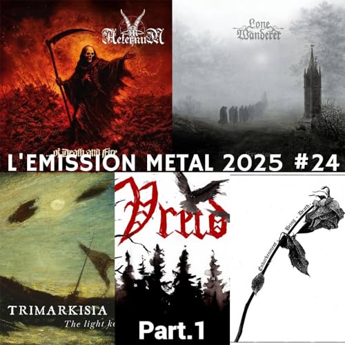 EMISSION METAL 2025 #24 Part.2: In Aeternum, Speglas, Vreid, Trimarkisia, Lone Wanderer. cover art
