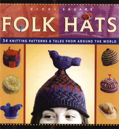 Folk Hats (Folk Knitting Series)