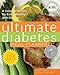The Ultimate Diabetes Meal Planner: A Complete System for Eating Healthy with Diabetes