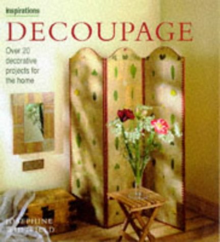 Decoupage: 20 Decorative Projects for the Home