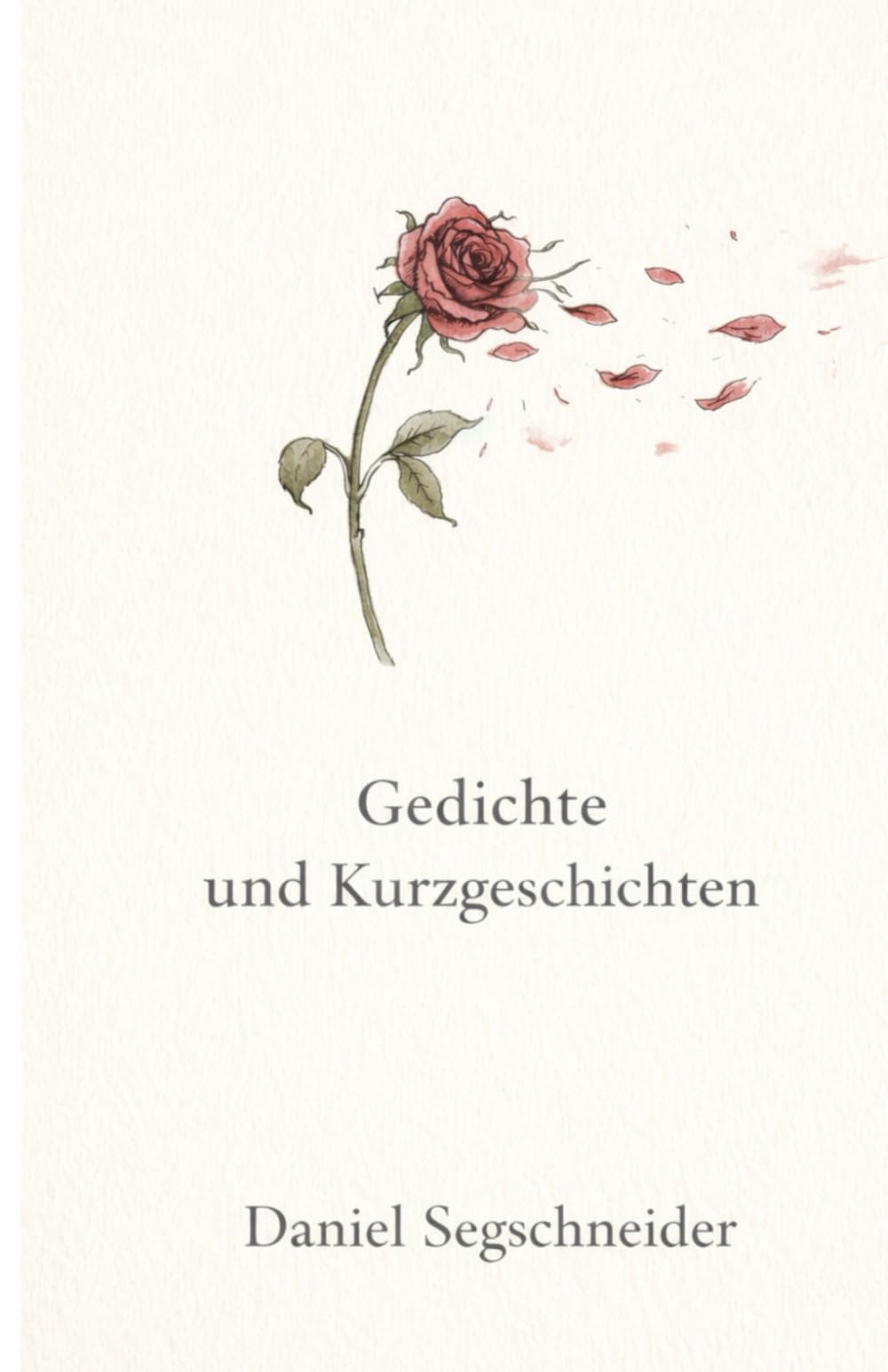 Gedichte und Kurzgeschichten