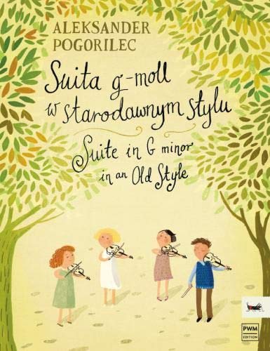 Aleksander Pogorilec-Suite IN G minor in an old style