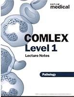 Kaplan Medical COMLEX Level 1 Lecture Notes (Pathology) B000I7JP2E Book Cover