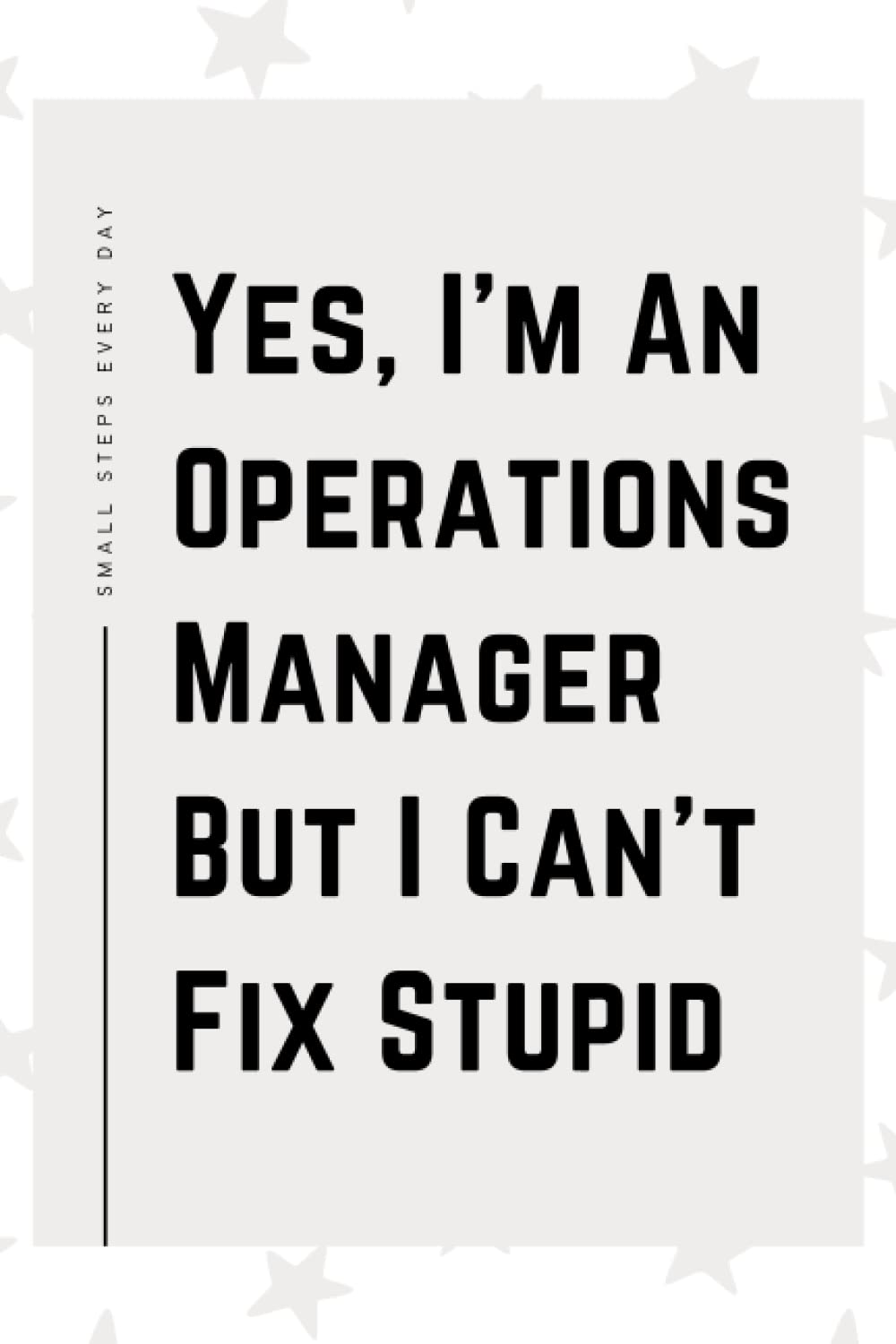 Operations Manager Gifts: Blank Lined Journal Notebook, an Appreciation Thank You and Funny Gift for Operations Managers
