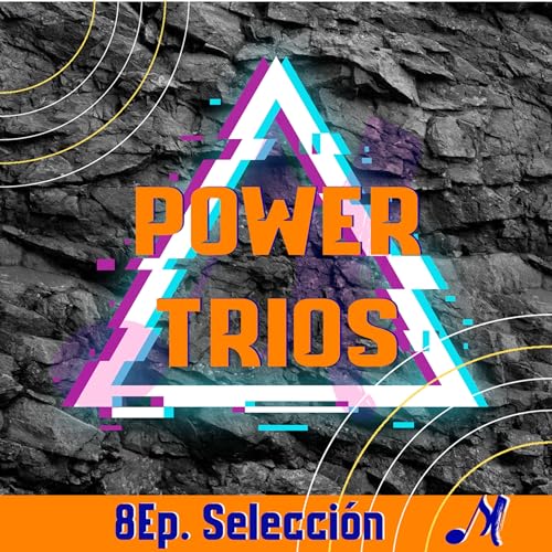 Selecci&oacute;n: Power trios que mantienen vivo el rock.