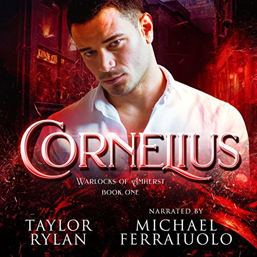 Cornelius Warlocks of Amherst, Book One (Audible Audio