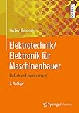  Elektrotechnik/Elektronik für Maschinenbauer: Einfach und praxisgerecht