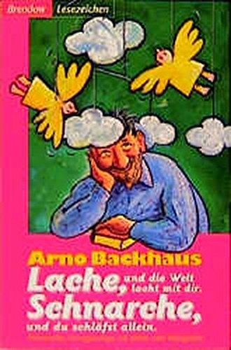 Lache Und Die Welt Weint Mit Dir Amazon.co.jp: Lache, und die Welt lacht mit dir! Schnarche, und du