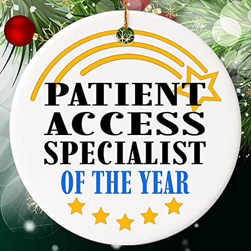 Congratulation Gift For Patient Access Specialist Ornament Cirle Ceramic - The Awesome Patient Access Specialist Of The Year
