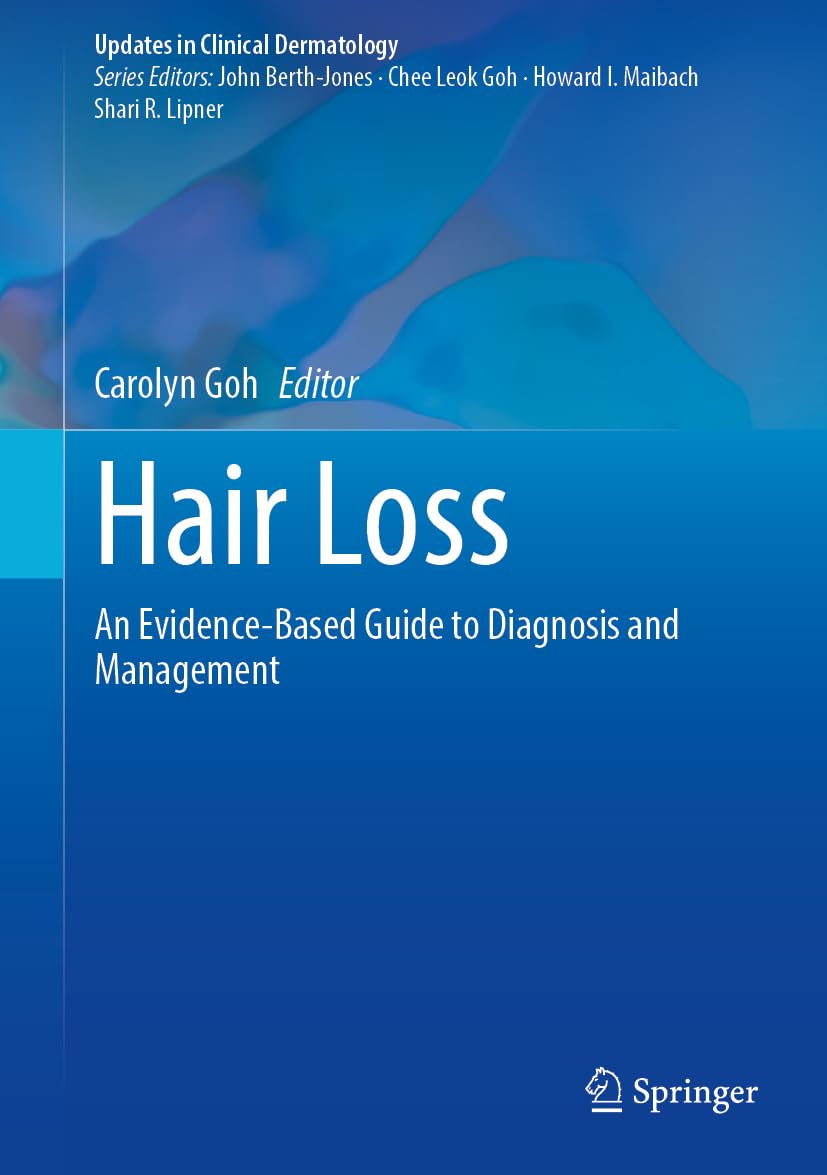 Hair Loss: An Evidence-Based Guide to Diagnosis and Management (Updates in Clinical Dermatology)