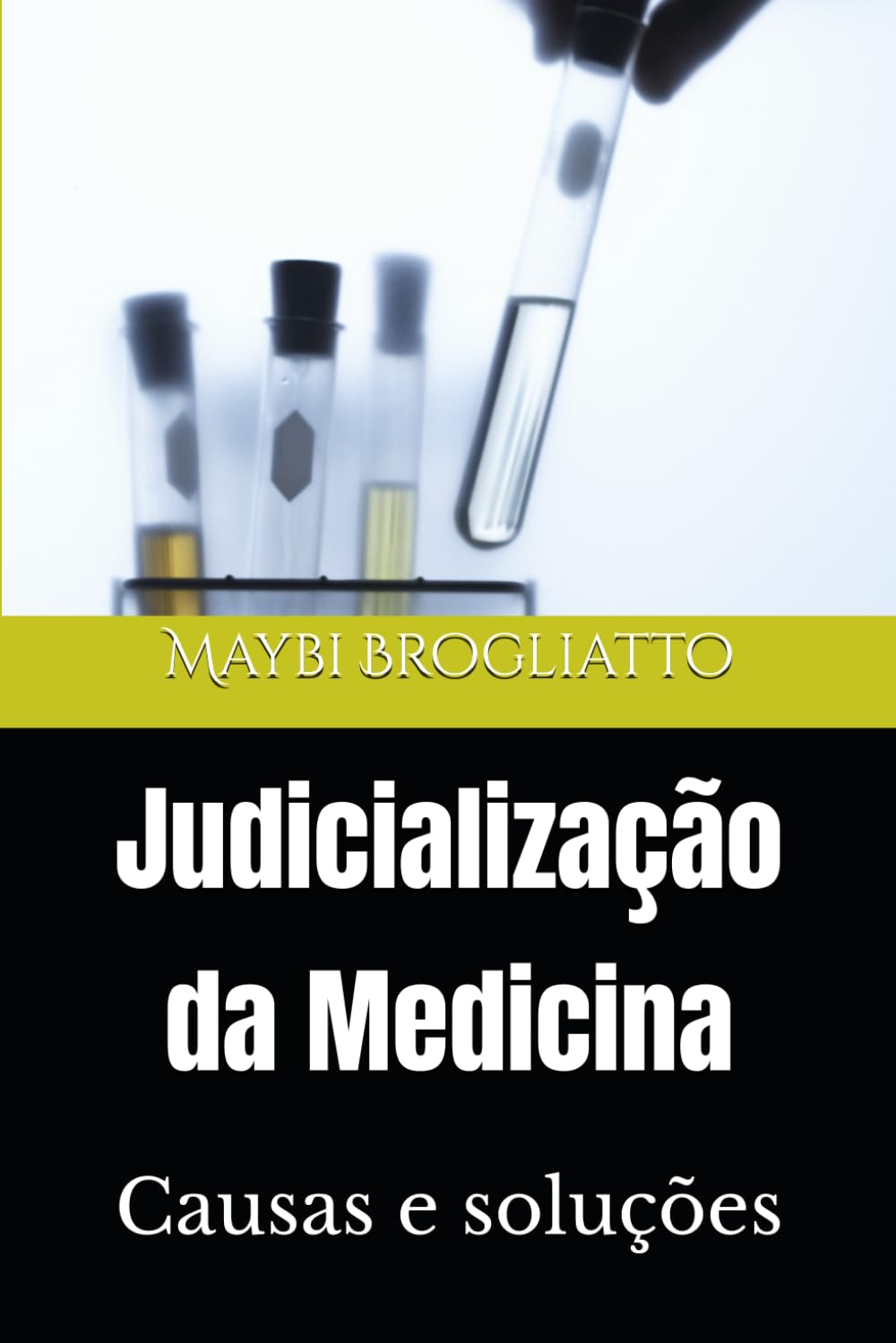 Judicialização da Medicina: Causas e soluções