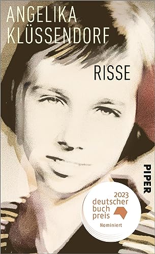 Risse: Autofiktion und romanhafter Lebensrückblick