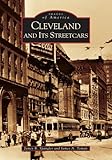 Cleveland and Its Streetcars
