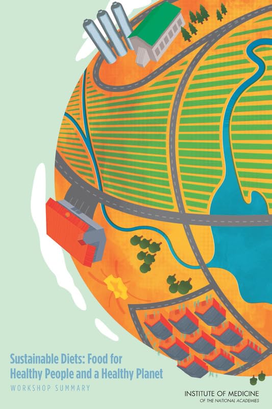 Buy Sustainable Diets: Food for Healthy People and a Healthy Planet: Workshop Summary — BookShops.in