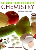 Science Fair Projects: Chemistry