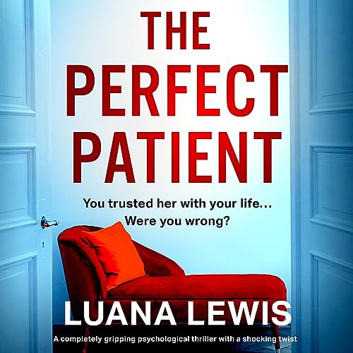 The Perfect Patient (Authored by Luana Lewis) episode artwork