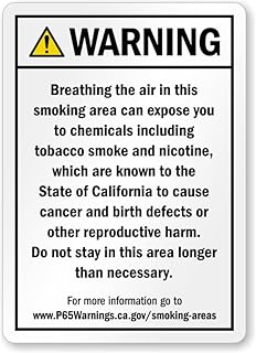 California Prop 65 Sign: Warning - Breathing The Air In This Smoking Area Can Expose You To Chemicals Including Tobacco Smoke And Nicotine Metal Sign 8"x12" – Indoor/Outdoor Use for Home & Office