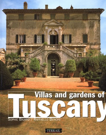 Villas and Gardens of Tuscany