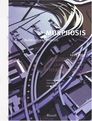 Morphosis: Buildings and Projects Volume 3 Morphosis: Buildings and Projects Volume 3