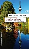 parkverbot schweiz  Parkverbot: Palzkis 14. Fall (Kriminalromane im GMEINER-Verlag)
