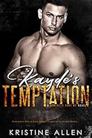 Kayde's Temptation: A Demented Sons MC Novel: Volume 4 1986329909 Book Cover