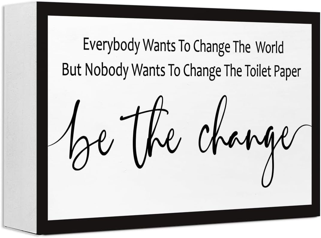 to Change The Toilet Paper Sign Wood Box,Funny Bathroom Wooden Block Sign for Restroom Wash Room Shelves Toilet Bathroom Shelf Wall Decor 10'' x 6''
